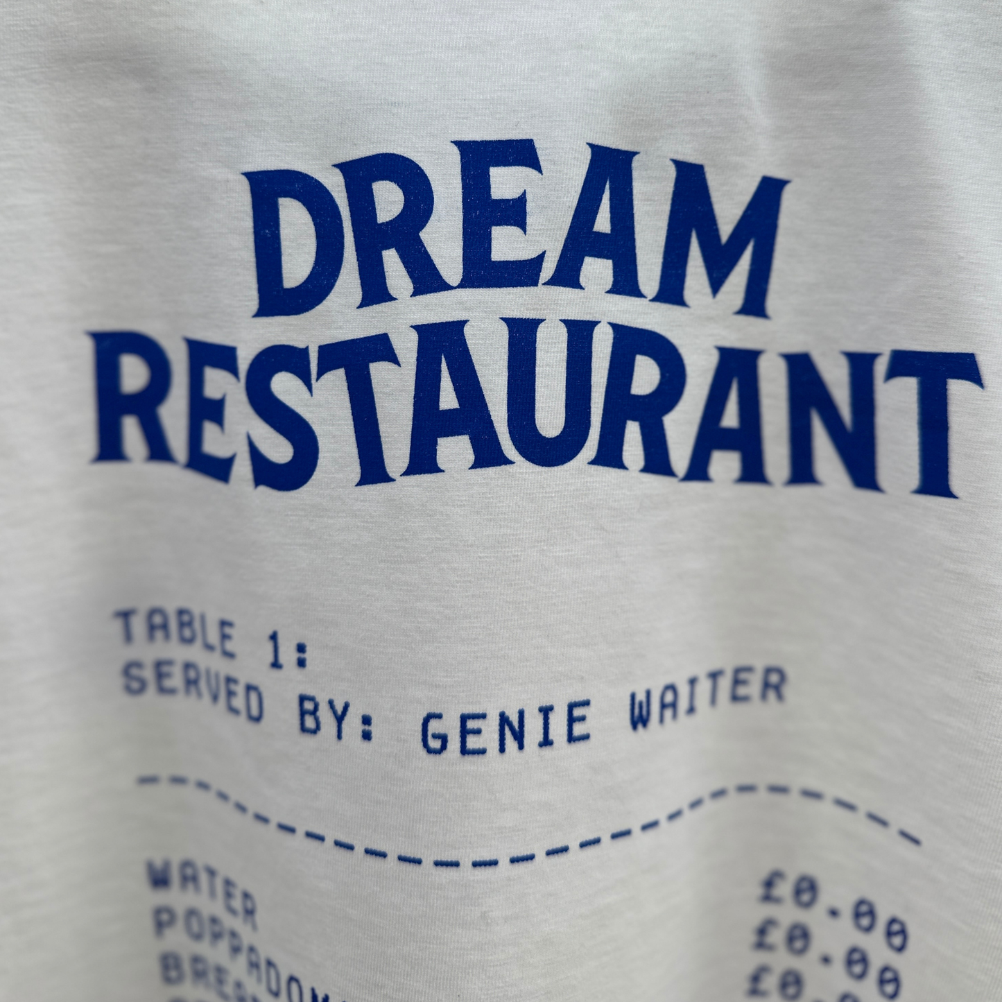 Dream Restaurant Receipt T-Shirt